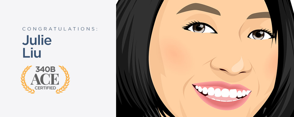 Julie Liu - 340B ACE Certified 